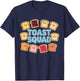 Toast Squad Pastry Baking T-Shirt - T-Shirt | Navy
