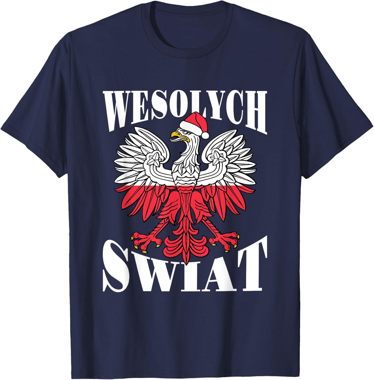 Wesolych Swiat Polish Christmas Eagle Santa Hat T-Shirt - T-Shirt | Navy