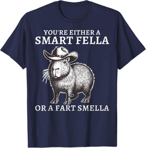 You're Either A Smart Fella Or A Fart Smella Funny Capybara T-Shirt - T-Shirt | Navy