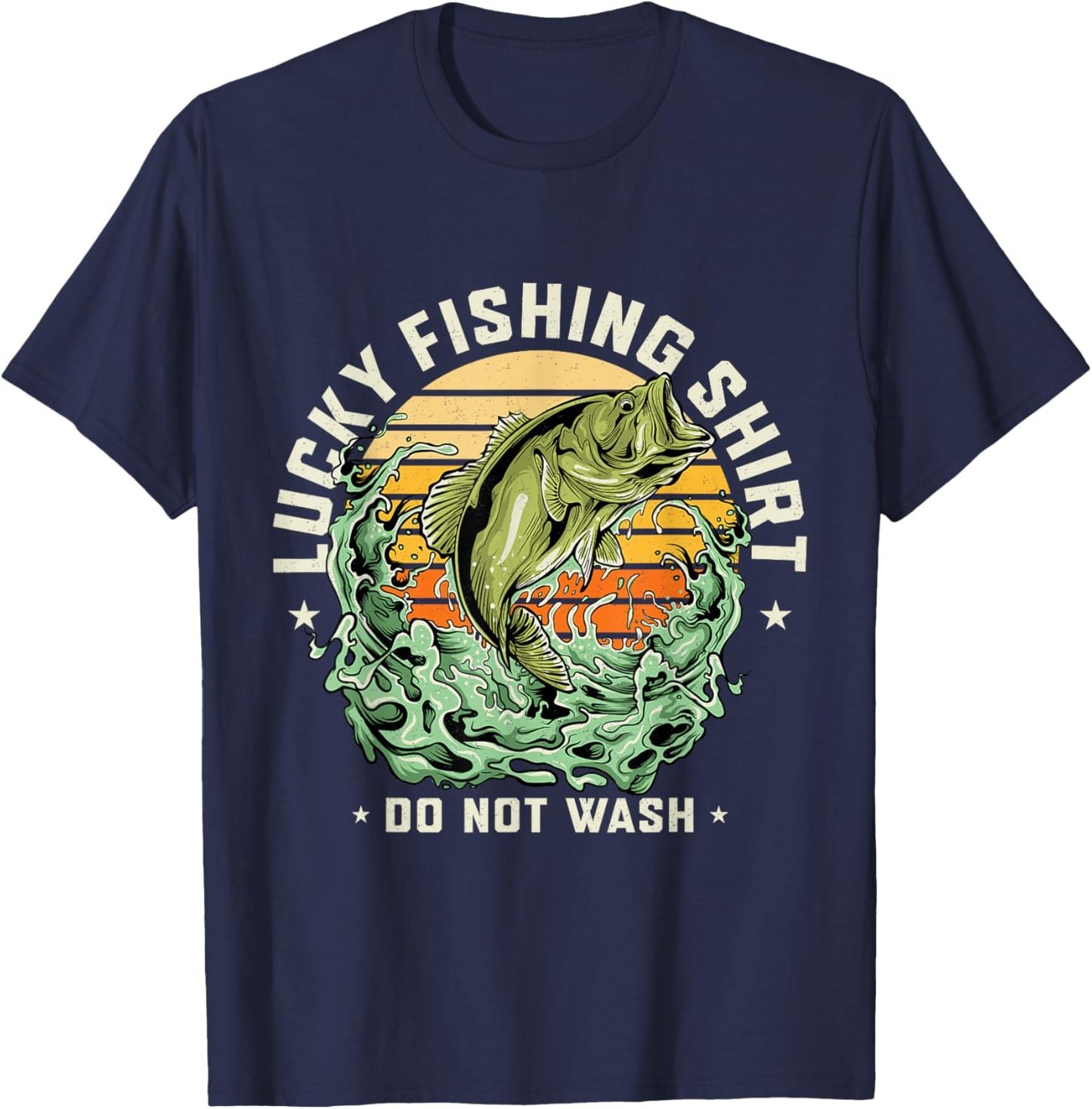 Lucky Fishing Shirt Do Not Wash Vintage Fishing Lover Gag T-Shirt - T-Shirt | Navy