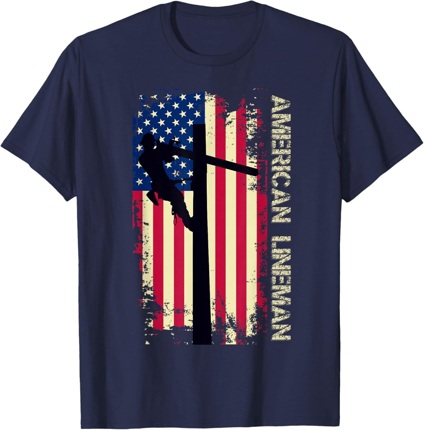 American Lineman USA vintage Flag Pride Patriotic Lineman T-Shirt - T-Shirt | Navy