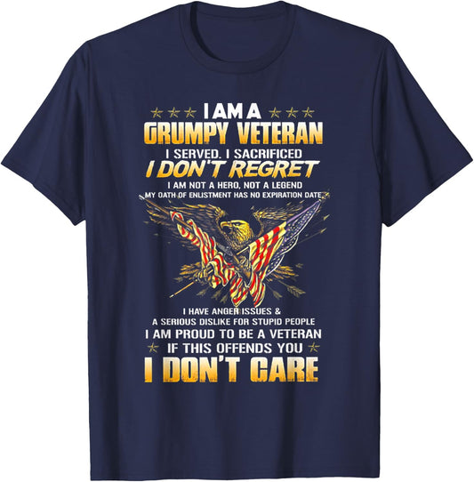 I Am A Grumpy Veteran I Served I Sacrificed I Don't Regret T-Shirt - T-Shirt | Navy