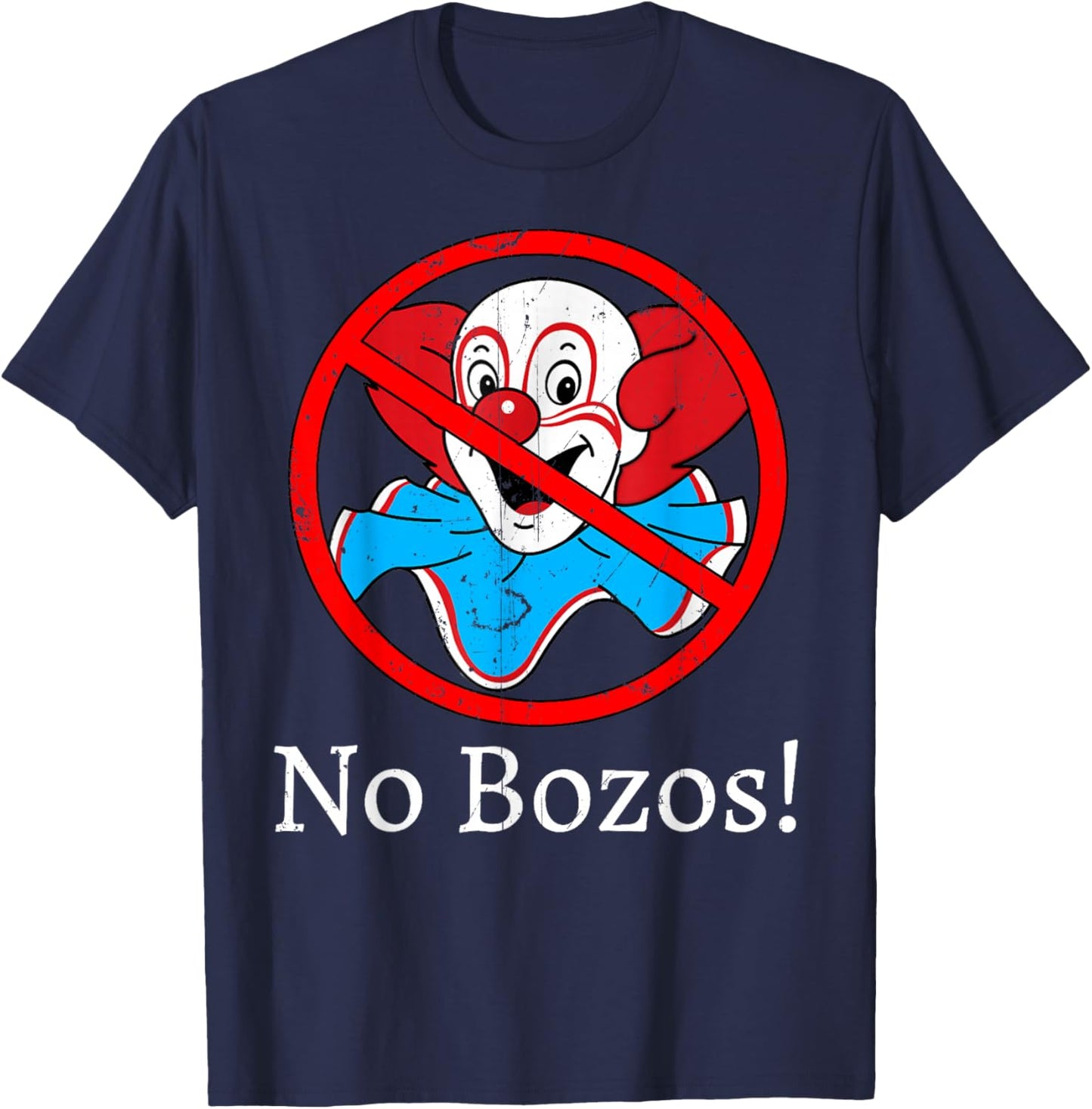 Vintage No Bozos 1983 Clowns T-Shirt - T-Shirt | Navy