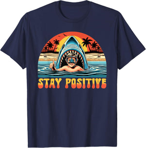 Stay Positive Shark And Kid, Shark Lover T-Shirt - T-Shirt | Navy