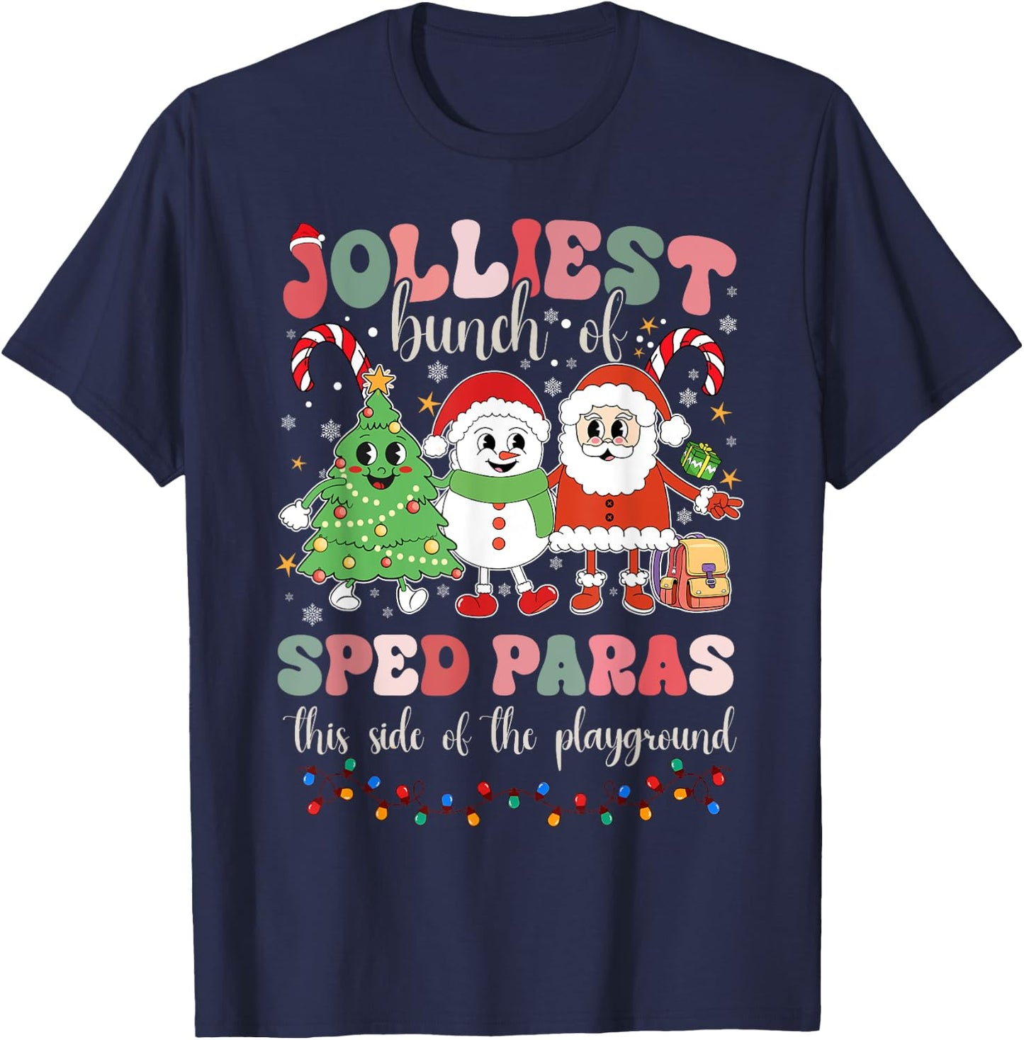 Jolliest Bunch Of Sped Paras This Side Of The Playground T-Shirt - T-Shirt | Navy