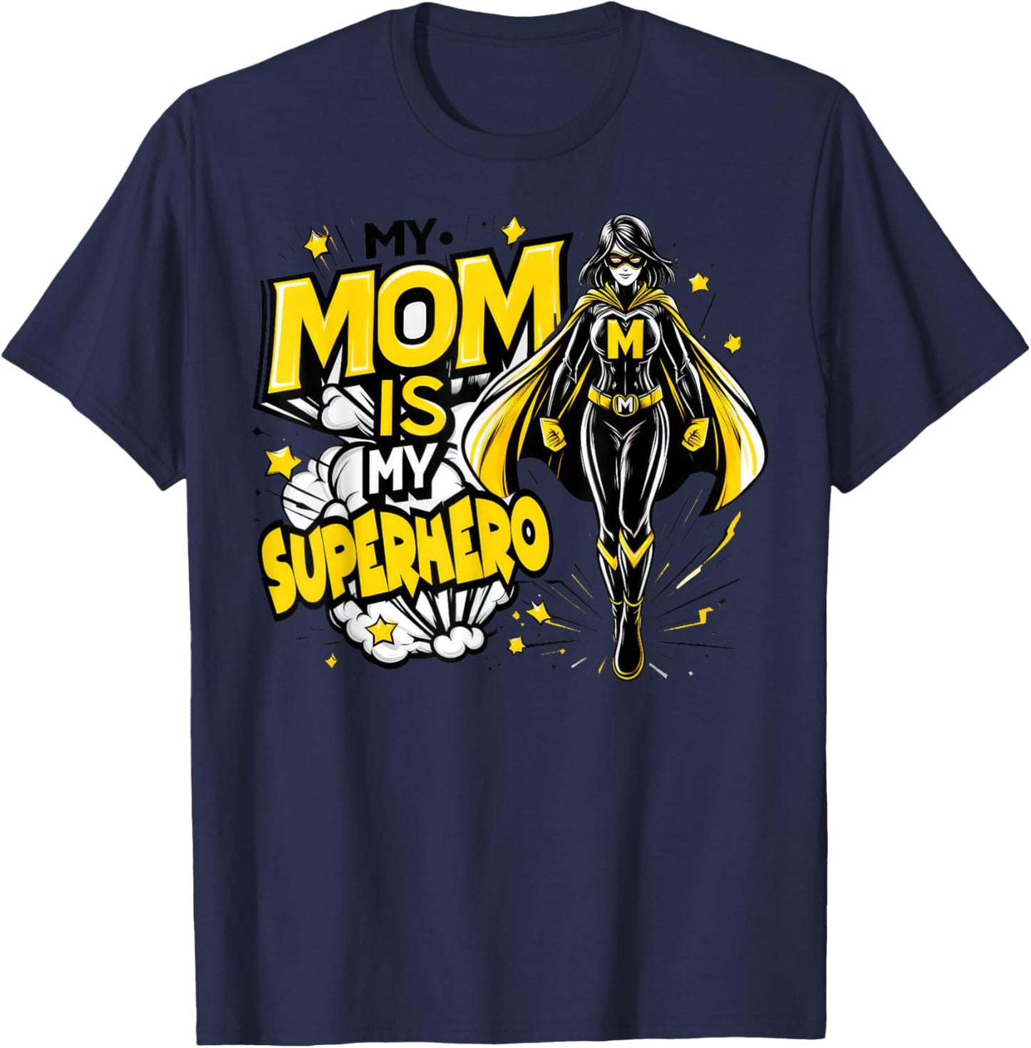 My Mom Is My Superhero Kids Cool Mother's Day Comic Lover T-Shirt - T-Shirt | Navy