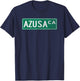 Retro Style Azusa CA Street Sign T-Shirt - T-Shirt | Navy