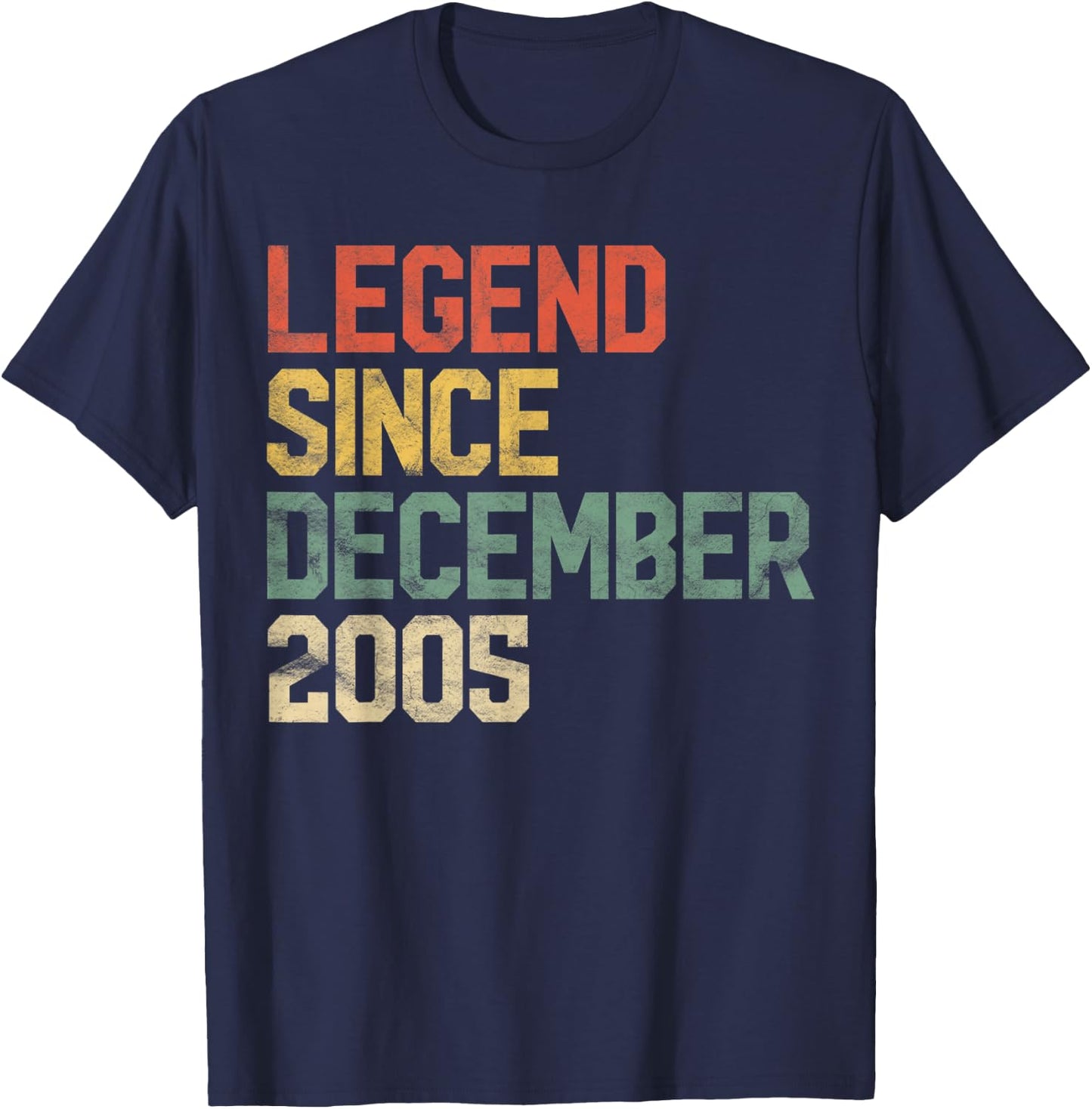 Legend Since December 2005 15th Birthday Gift 15 Year Old T-Shirt - T-Shirt | Navy