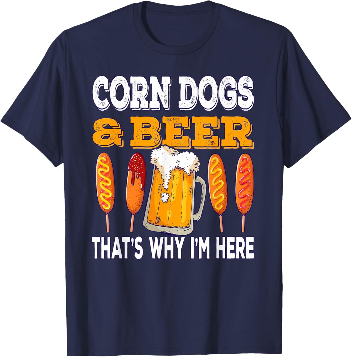 Corndog Carnival Beer Fried Corn Dog T-Shirt - T-Shirt | Navy
