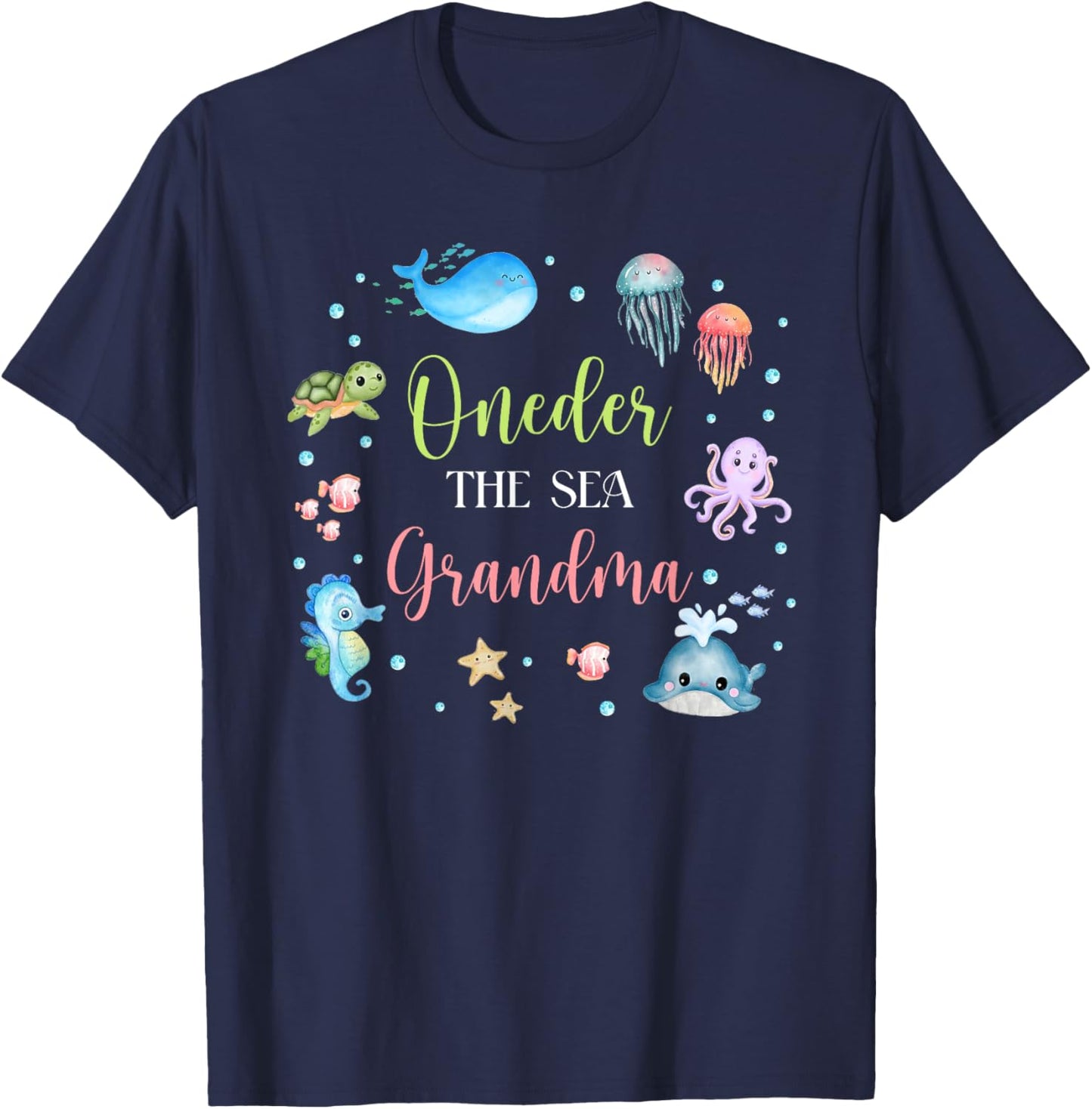 Grandma Under Sea Birthday Party Ocean Sea Animals Themed T-Shirt - T-Shirt | Navy