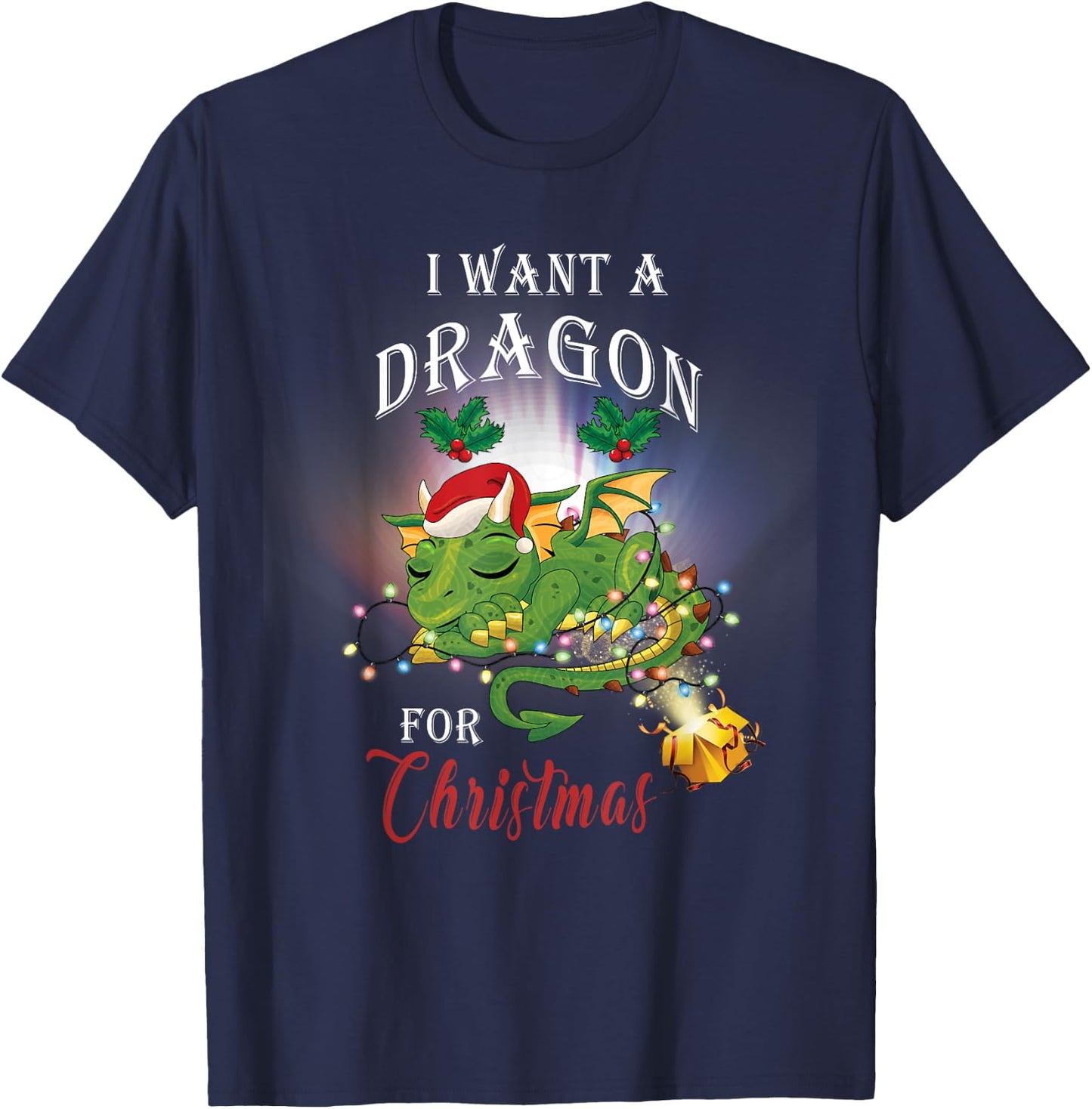 Dragon Lovers I Want A Dragon for Christmas Santa Dragon T-Shirt - T-Shirt | Navy
