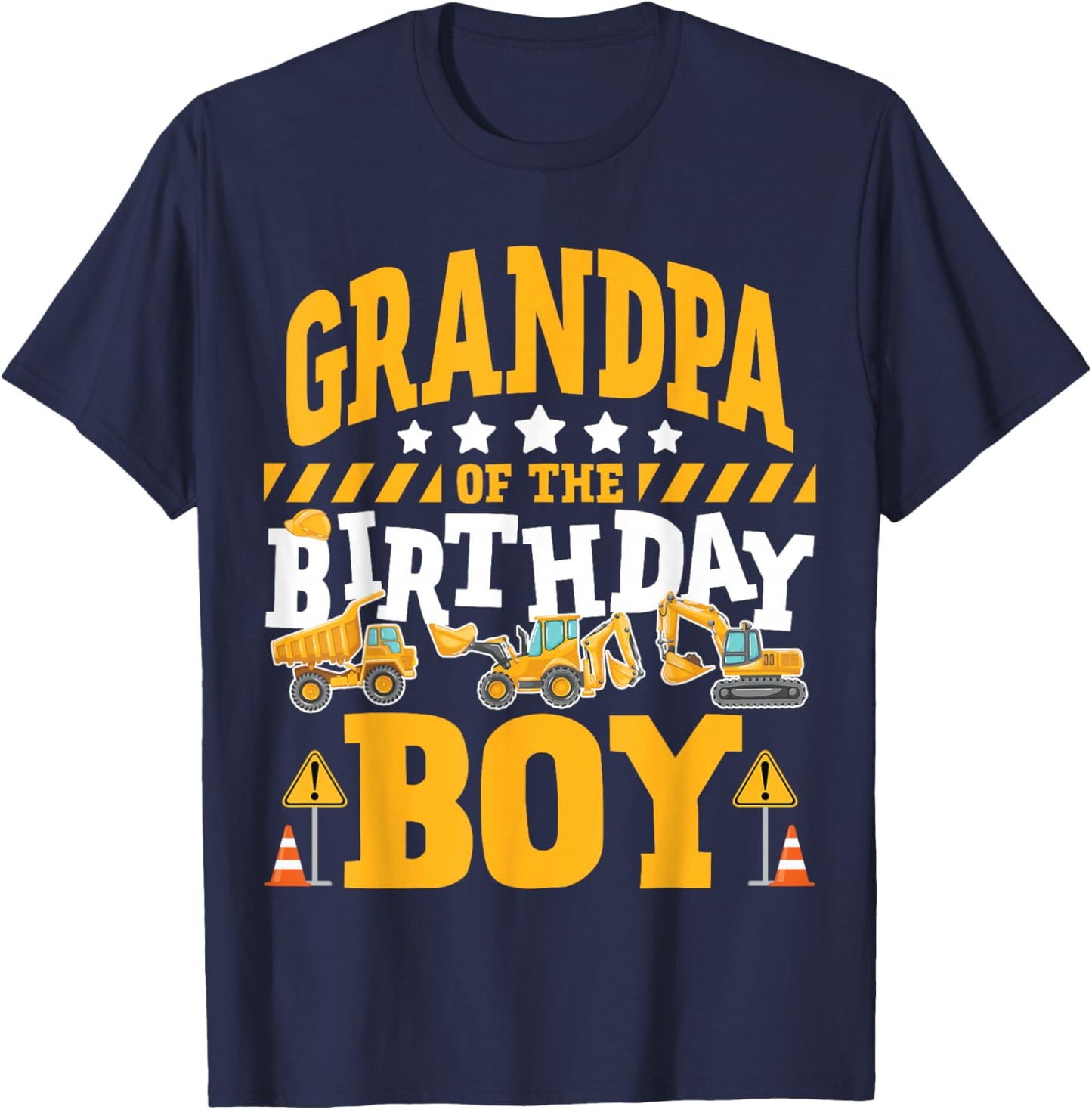 Grandpa of the Birthday Boy Excavator Construction Truck T-Shirt - T-Shirt | Navy