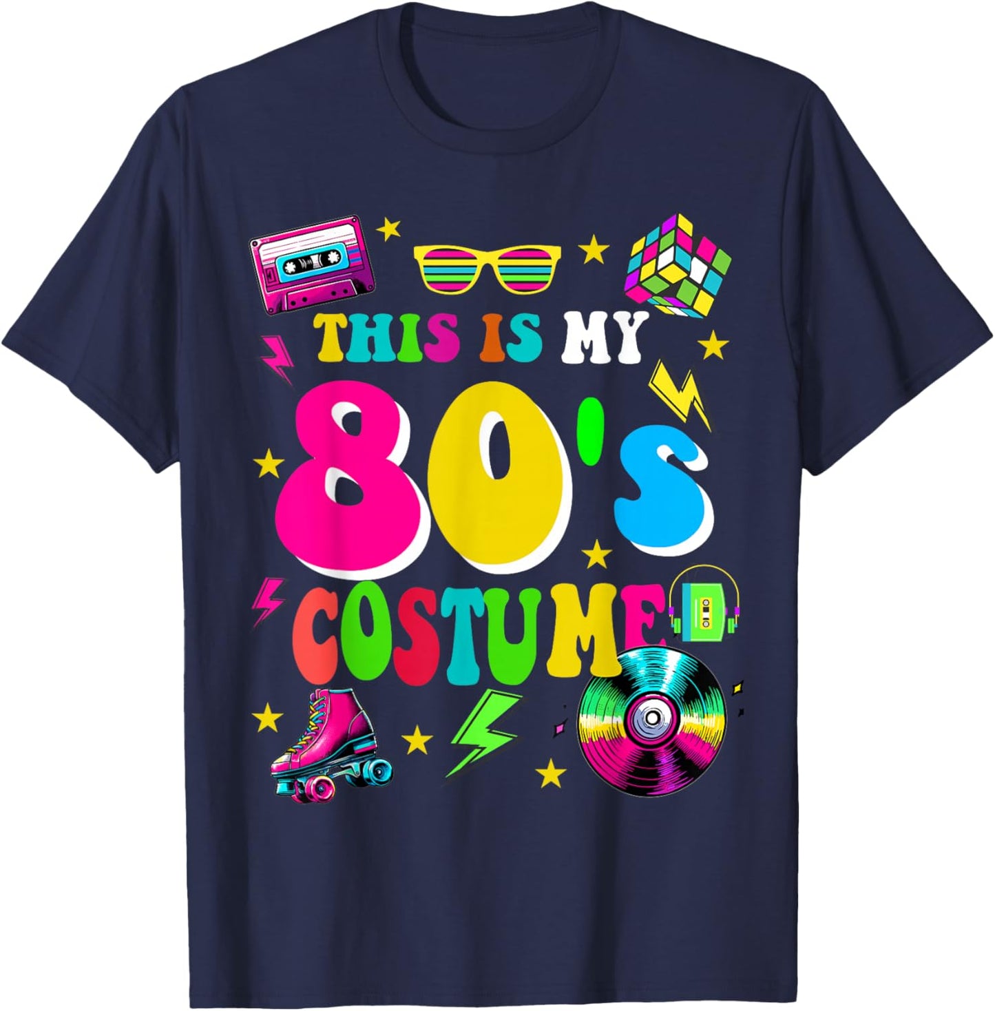 80s Night Cruise This Is My 80's Costume Eighties T-Shirt - T-Shirt | Navy