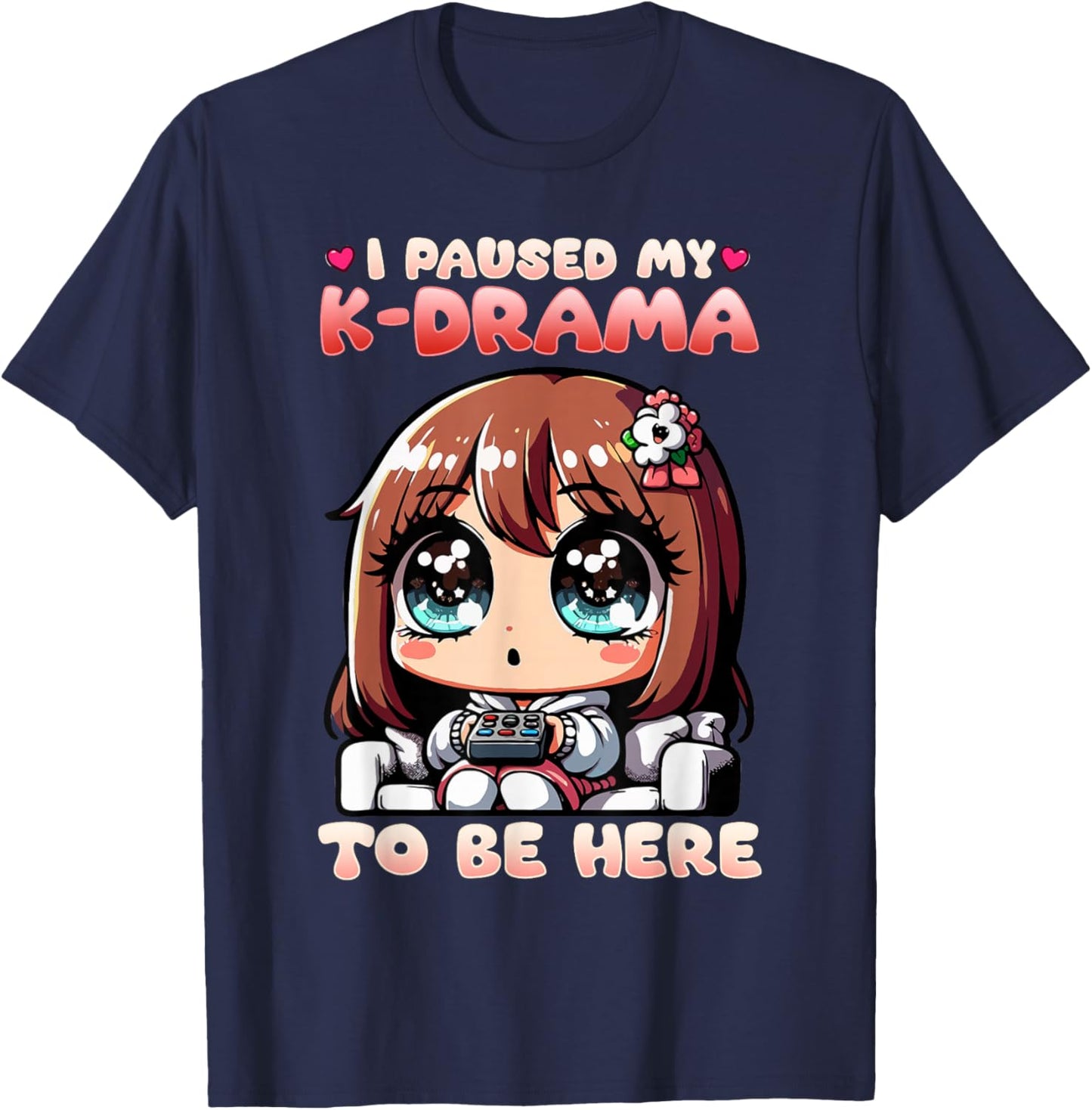 I Paused My K-Drama To Be Here I Finger Heart I Korean Music T-Shirt - T-Shirt | Navy