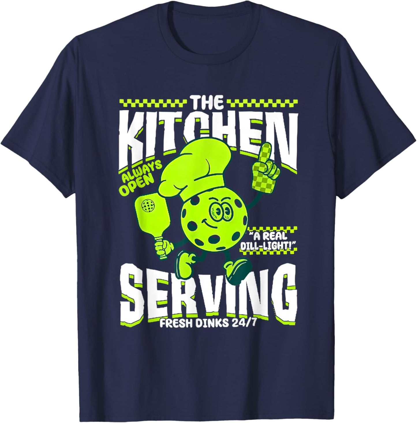 The Kitchen Serving Fresh Dinks Funny Pickleball Chef T-Shirt - T-Shirt | Navy