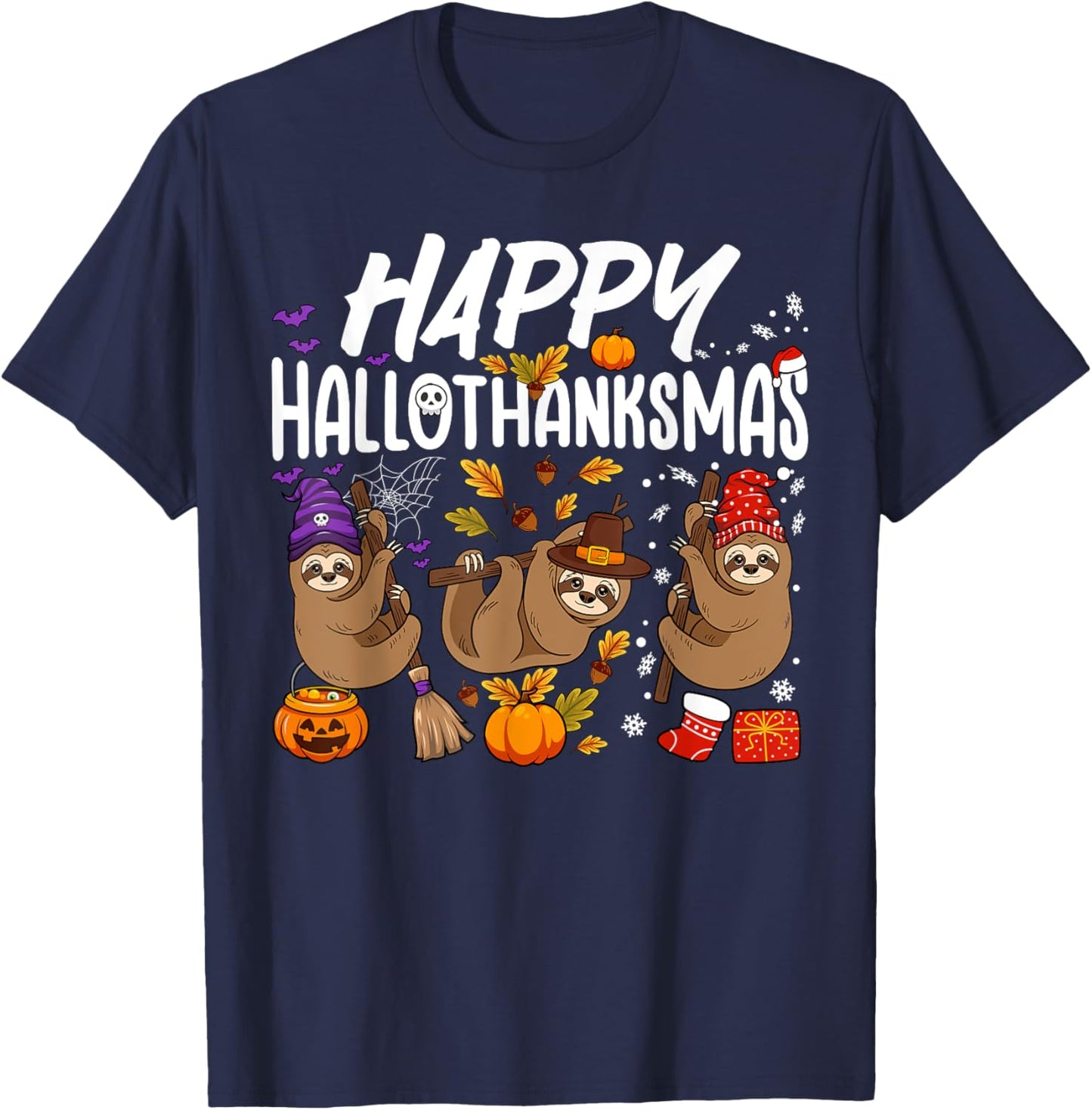Happy HalloThanksMas Halloween Thanksgiving Christmas Sloth T-Shirt - T-Shirt | Navy