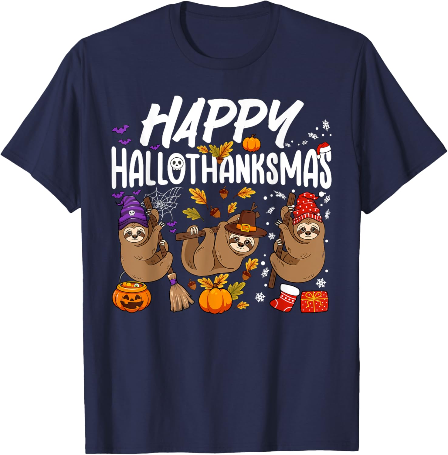 Happy HalloThanksMas Halloween Thanksgiving Christmas Sloth T-Shirt - T-Shirt | Navy