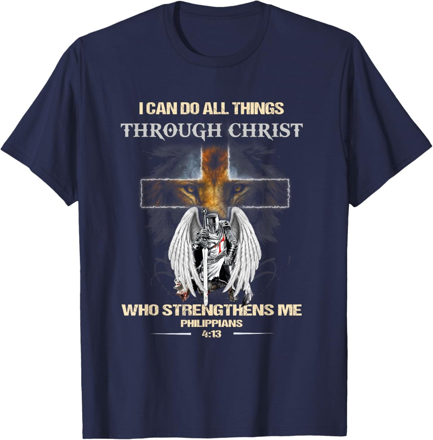 Philippians 4:13 Christian Verse Gift Lion Cross Men Knight T-Shirt - T-Shirt | Navy