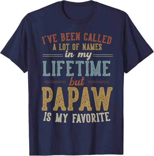 Papaw Is My Favorite Name - Father's Day Papaw T-Shirt - T-Shirt | Navy