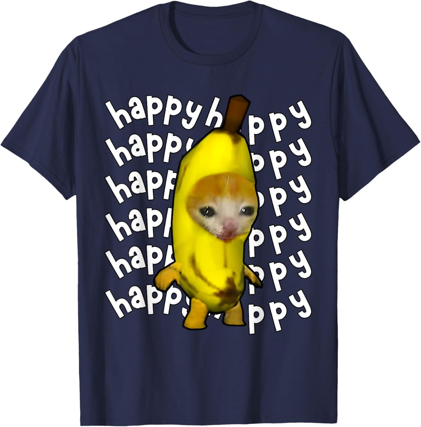 Happy Banana Cat Meme Bananacat Happy Kitty Cat Lovers Meme T-Shirt - T-Shirt | Navy
