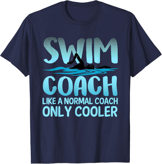 Swim Coach Gift Women Funny Swim Coaches Swimming T-Shirt - T-Shirt | Navy