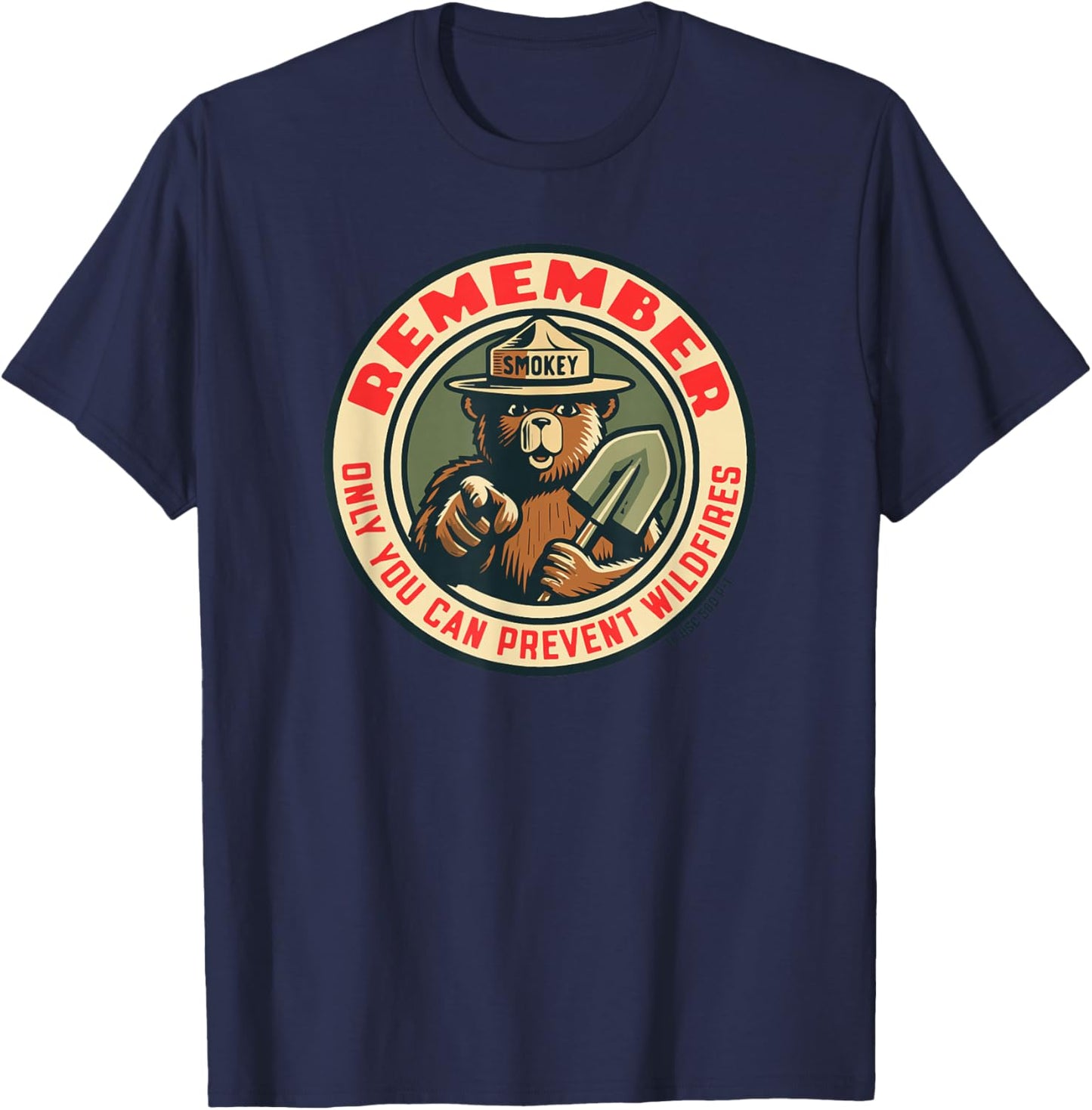 Remember Only You Vintage Smokey Bear Seal Retro T-Shirt - T-Shirt | Navy