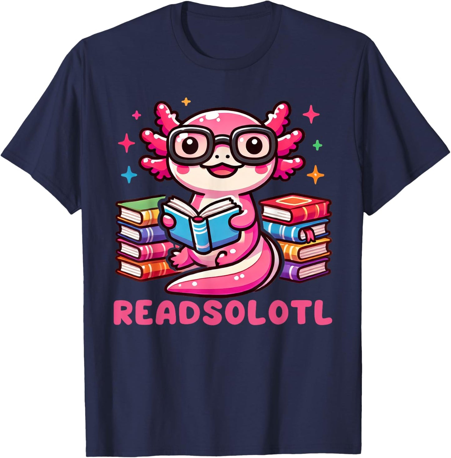 Kawaii Axolotl Readsolotl Book Lover Reading Bookworm Girls T-Shirt - T-Shirt | Navy