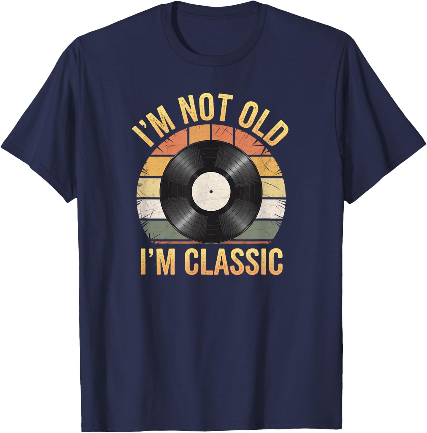 Funny I'M NOT OLD CLASSIC My Vinyl Record Collection Retired T-Shirt - T-Shirt | Navy