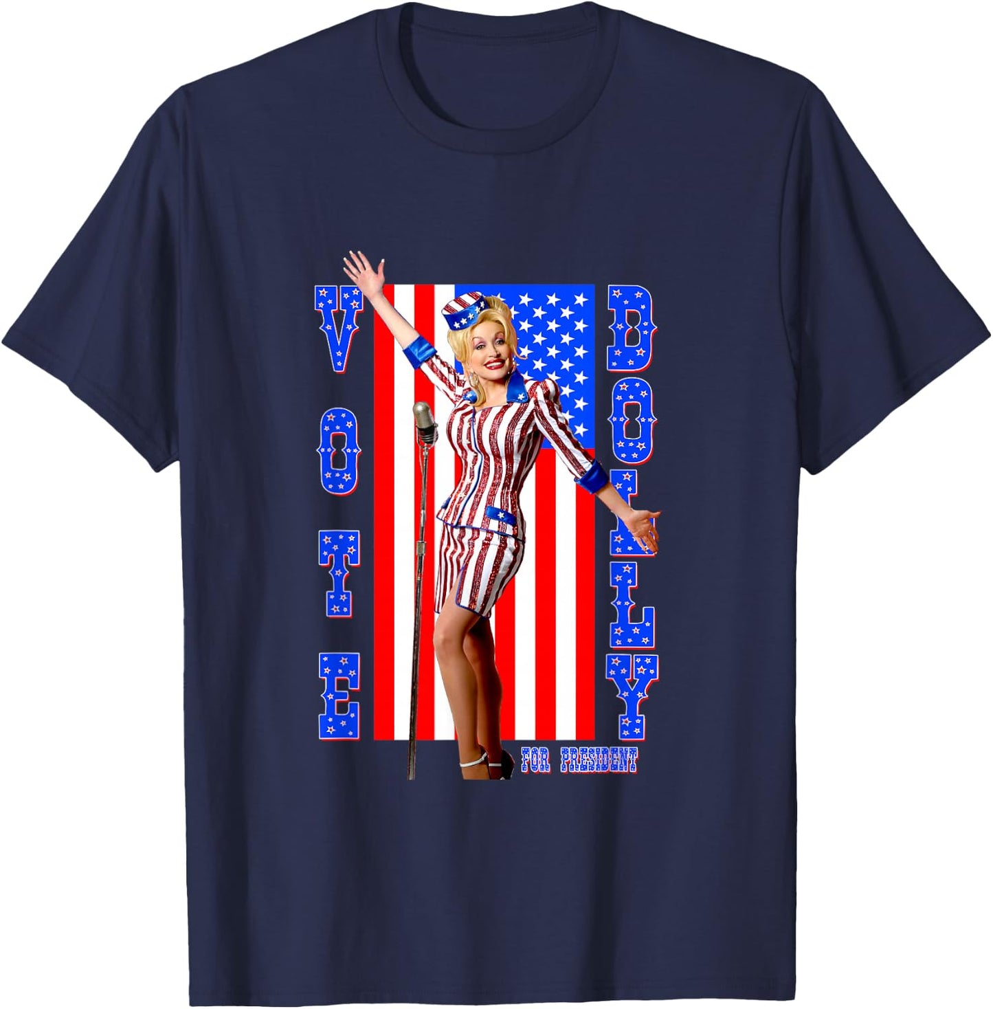 Dolly Parton for President T-Shirt - T-Shirt | Navy
