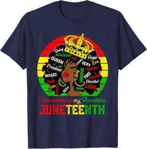 Remembering My Ancestors Juneteenth Celebrate Black Women T-Shirt - T-Shirt | Navy