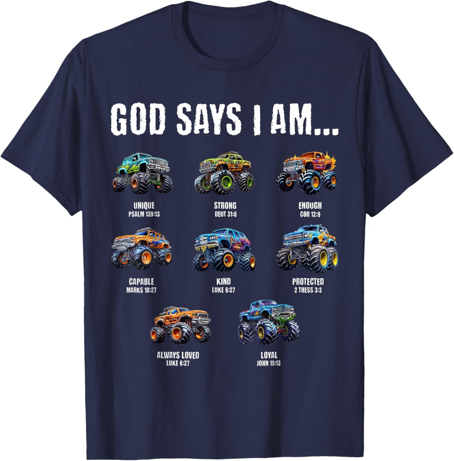 God Says I Am Christian Toddler Kids Monster Truck T-Shirt - T-Shirt | Navy