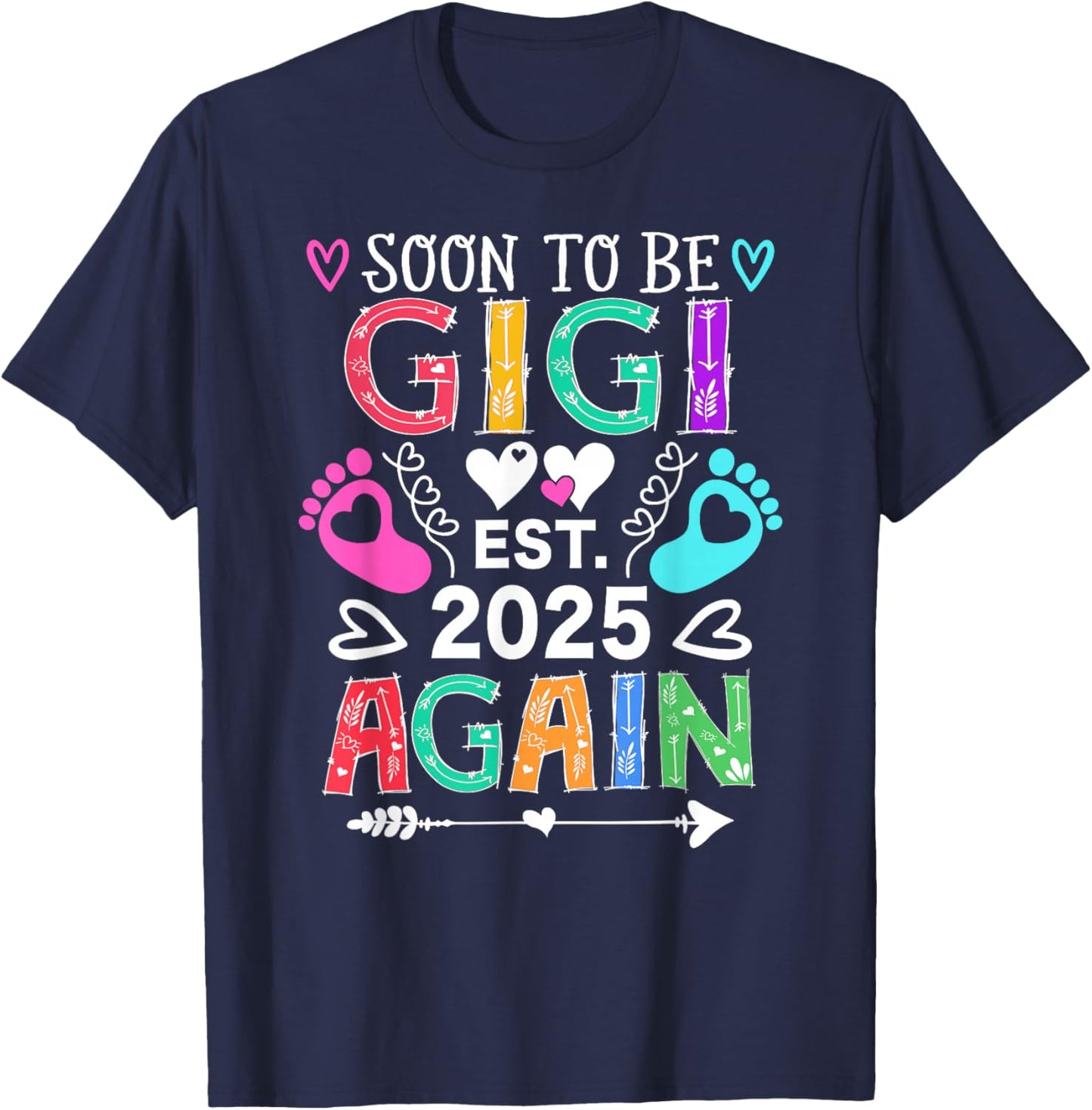 Soon to be Gigi Again Baby Announcement Gigi T-Shirt - T-Shirt | Navy