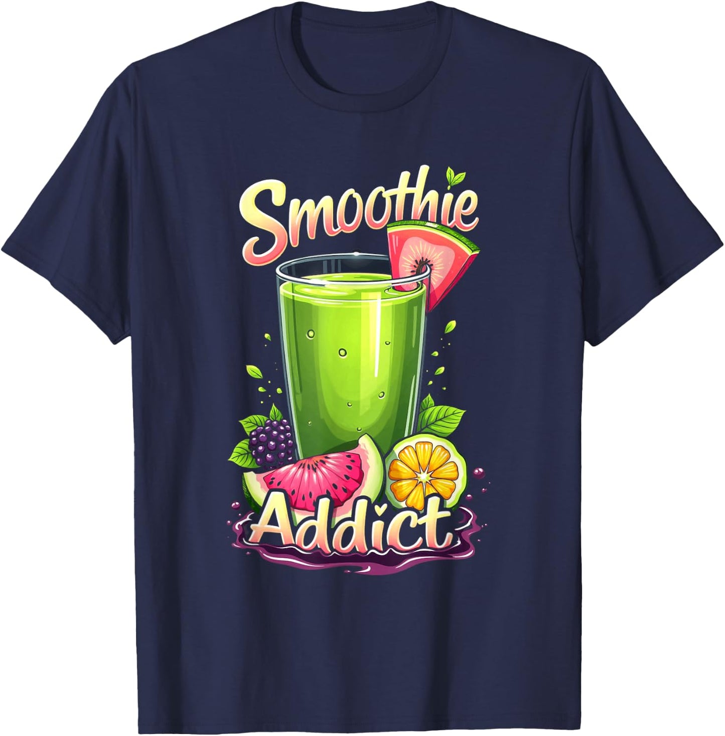 Smoothie Addict Health Drink Vegan Life T-Shirt - T-Shirt | Navy