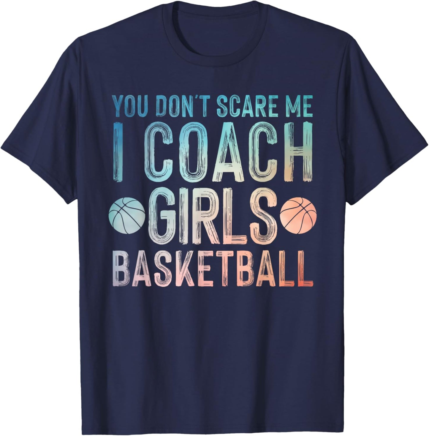 Funny Basketball Coaching Men Women Team Trainer Instructor T-Shirt - T-Shirt | Navy