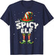 Spicy Elf Family Matching Group Christmas T-Shirt - T-Shirt | Navy