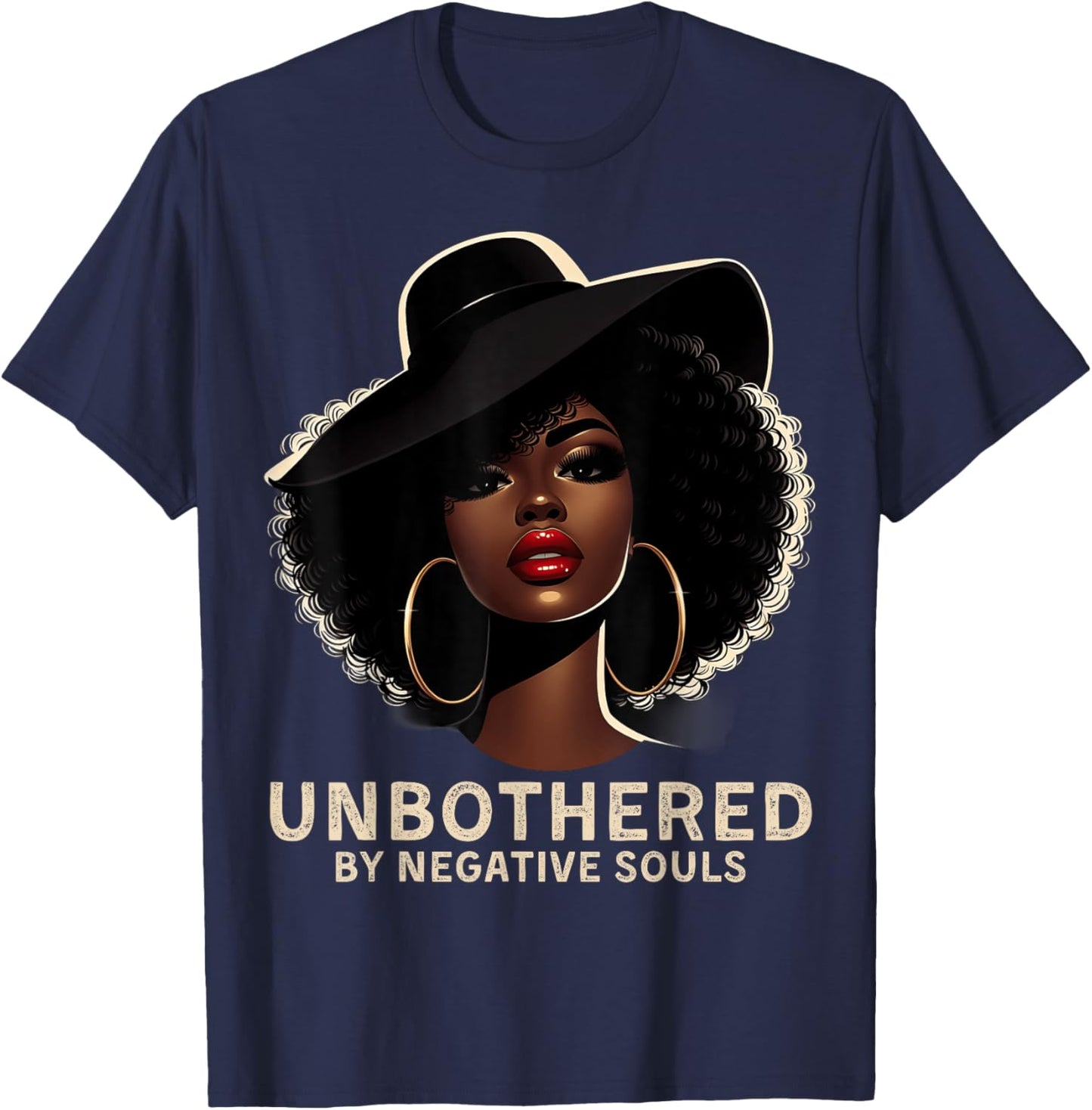 Unbothered Sassy Black Queen African American Ladies Gifts T-Shirt - T-Shirt | Navy