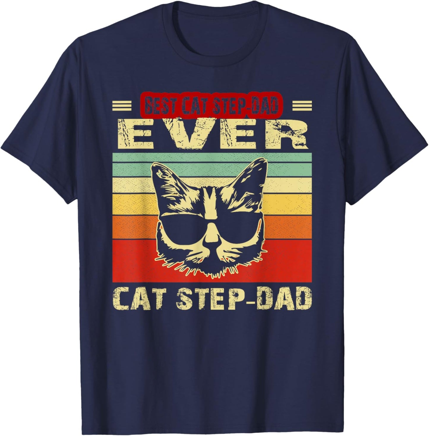 Vintage Best Cat Step-Dad Ever Shirt Cat Step-Dad Fathers Men T-Shirt - T-Shirt | Navy