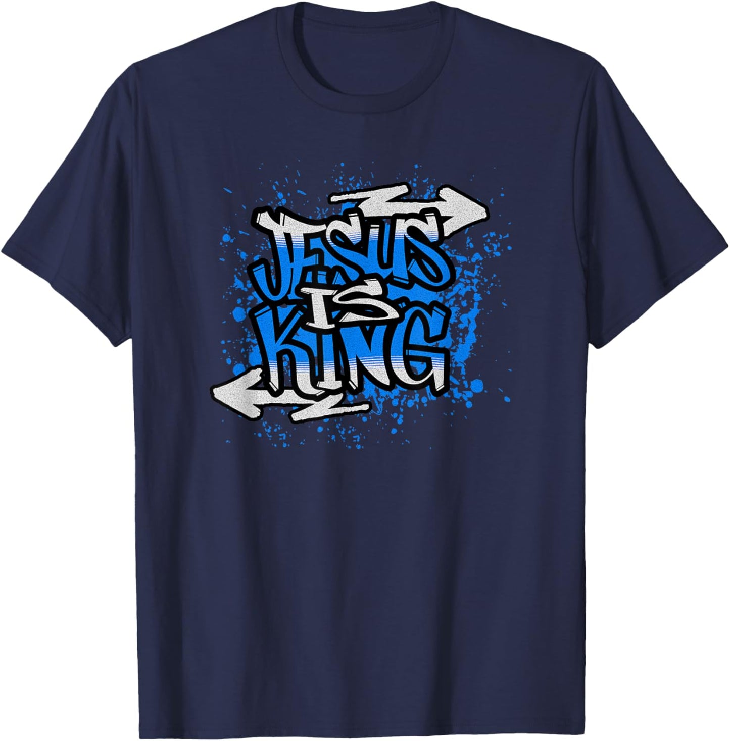 Jesus is King - Christian Shirts of Faith T-Shirt - T-Shirt | Navy