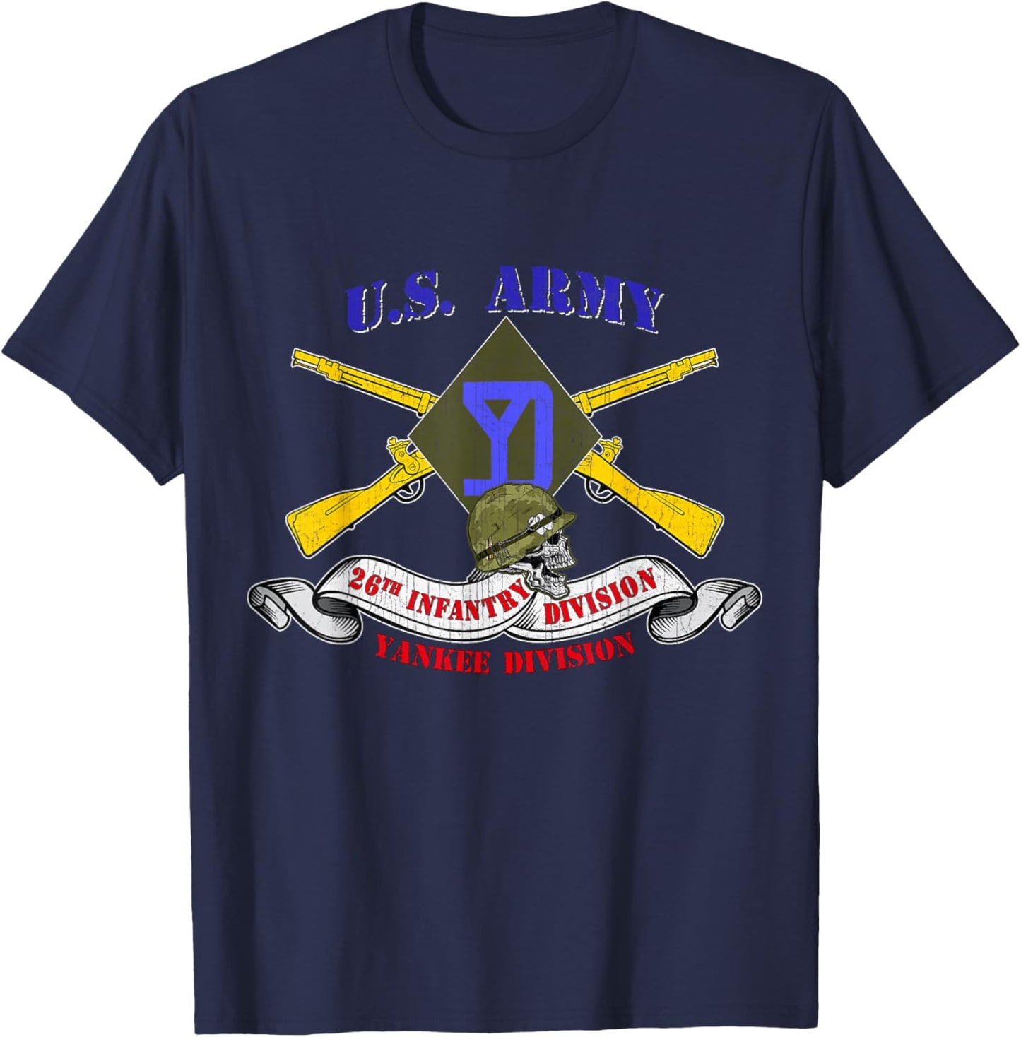 26th Infantry Division 26th ID Veteran Yankee Division Gifts T-Shirt - T-Shirt | Navy