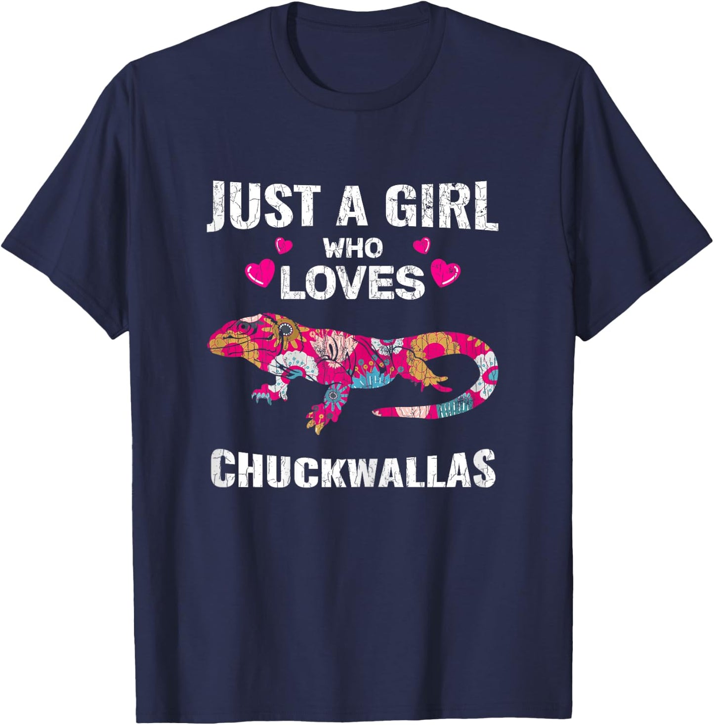 Just A Girl Who Loves Chuckwalla Shirt Gift Owner Sauromalus T-Shirt - T-Shirt | Navy