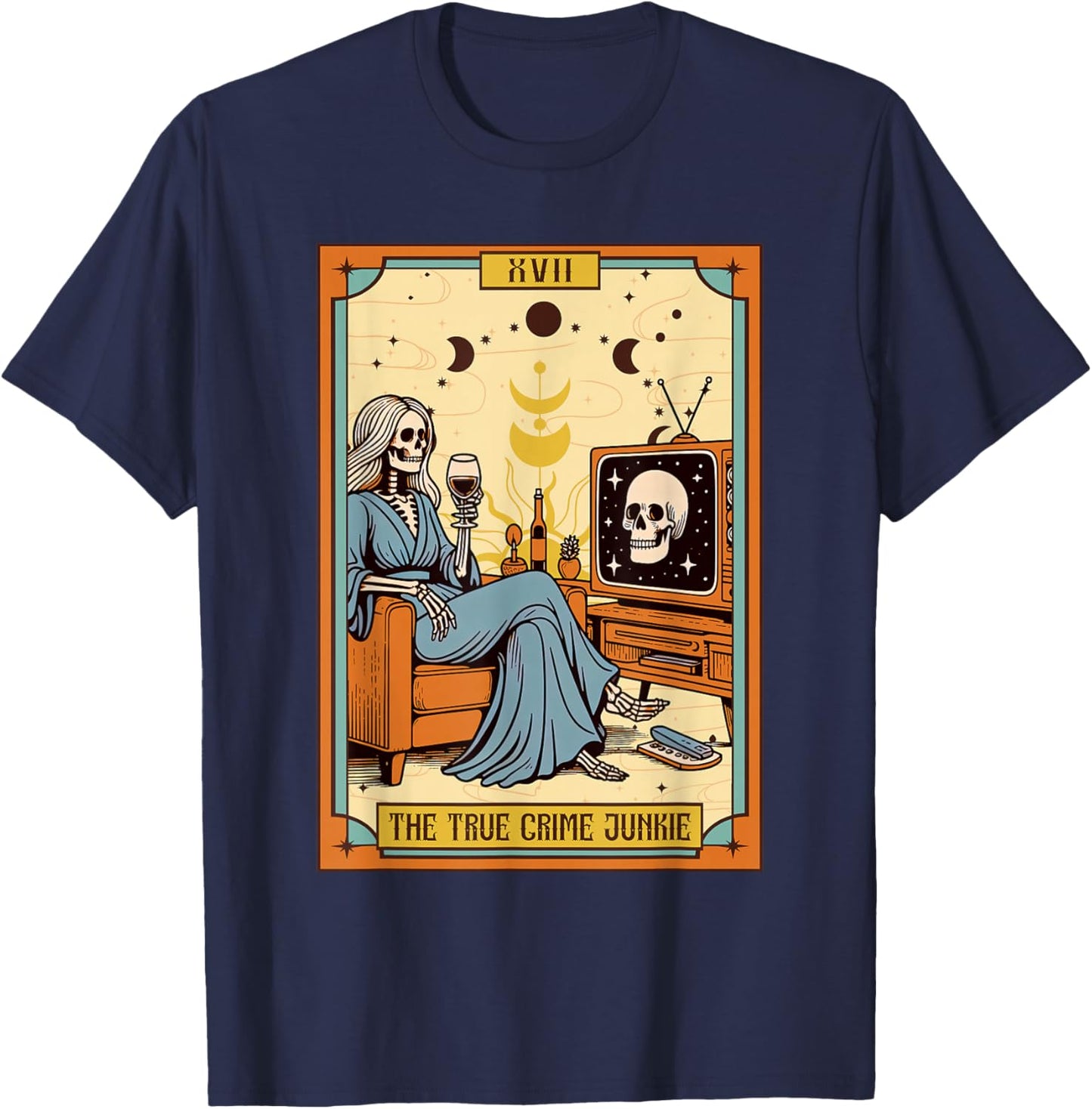 Funny Skeleton True Crime Lover True Crime Junkie Tarot Card T-Shirt - T-Shirt | Navy