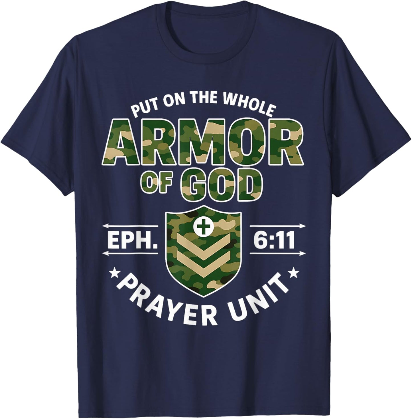 Armor of God Prayer Unit Ephesians 6:11 Christian Camo T-Shirt - T-Shirt | Navy