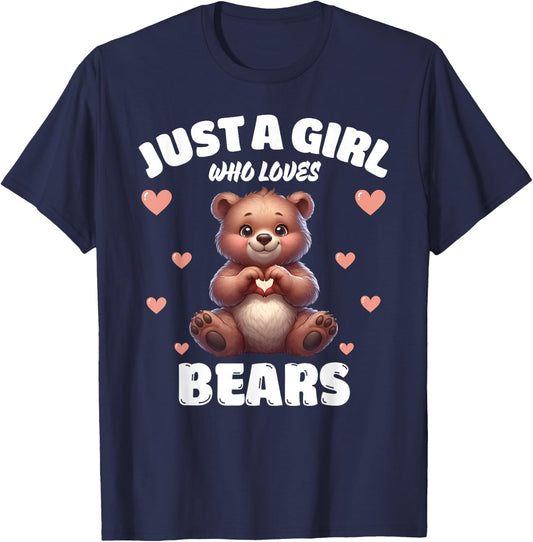 Just A Girl Who Loves Bears, Cute Bear Lovers T-Shirt - T-Shirt | Navy