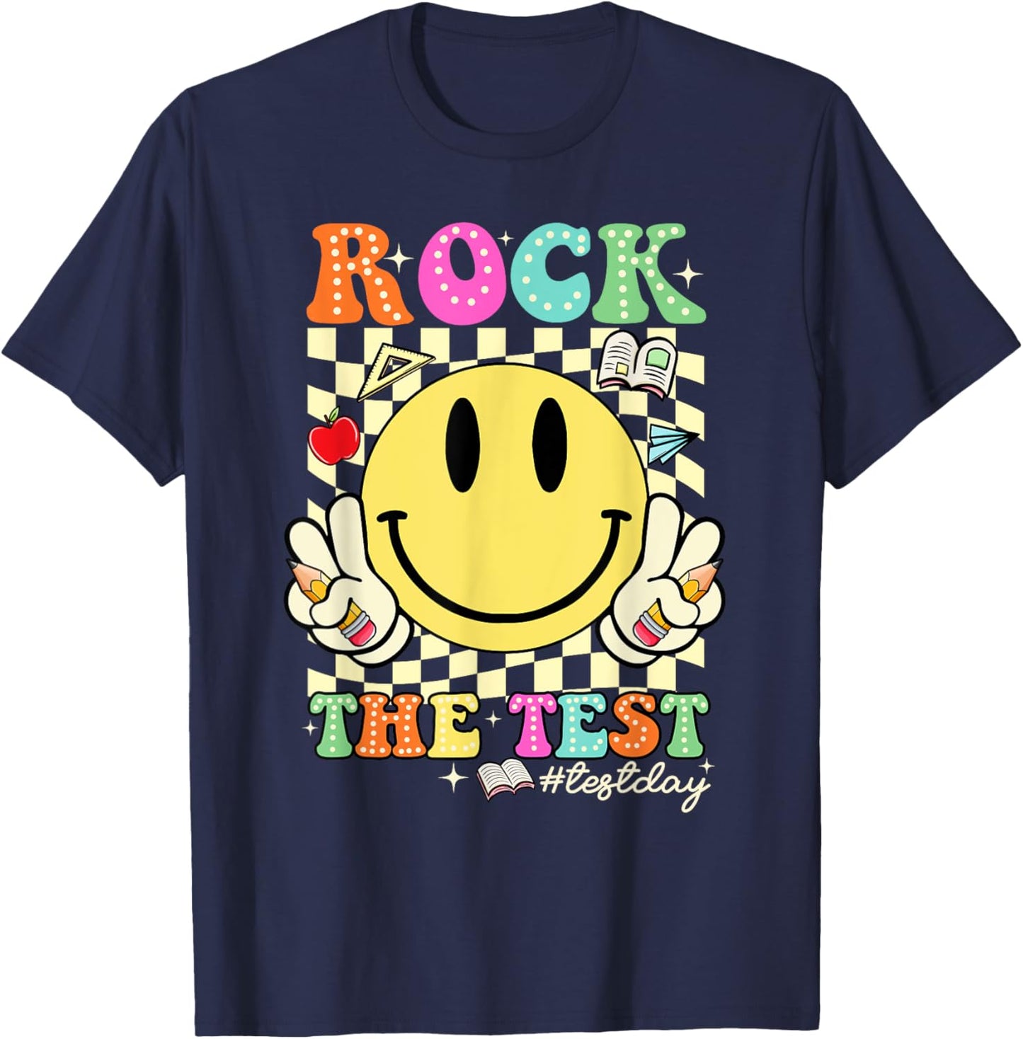 Rock The Test Shirt Testing Day Motivational Teacher Student T-Shirt - T-Shirt | Navy