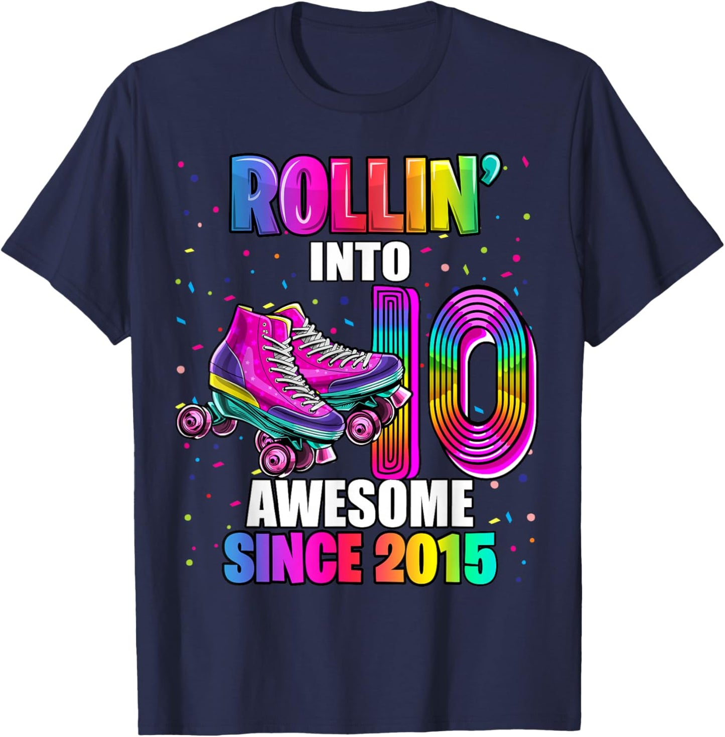 Birthday Roller Skating 10th Girl Rollin into 10 Skate Party T-Shirt - T-Shirt | Navy