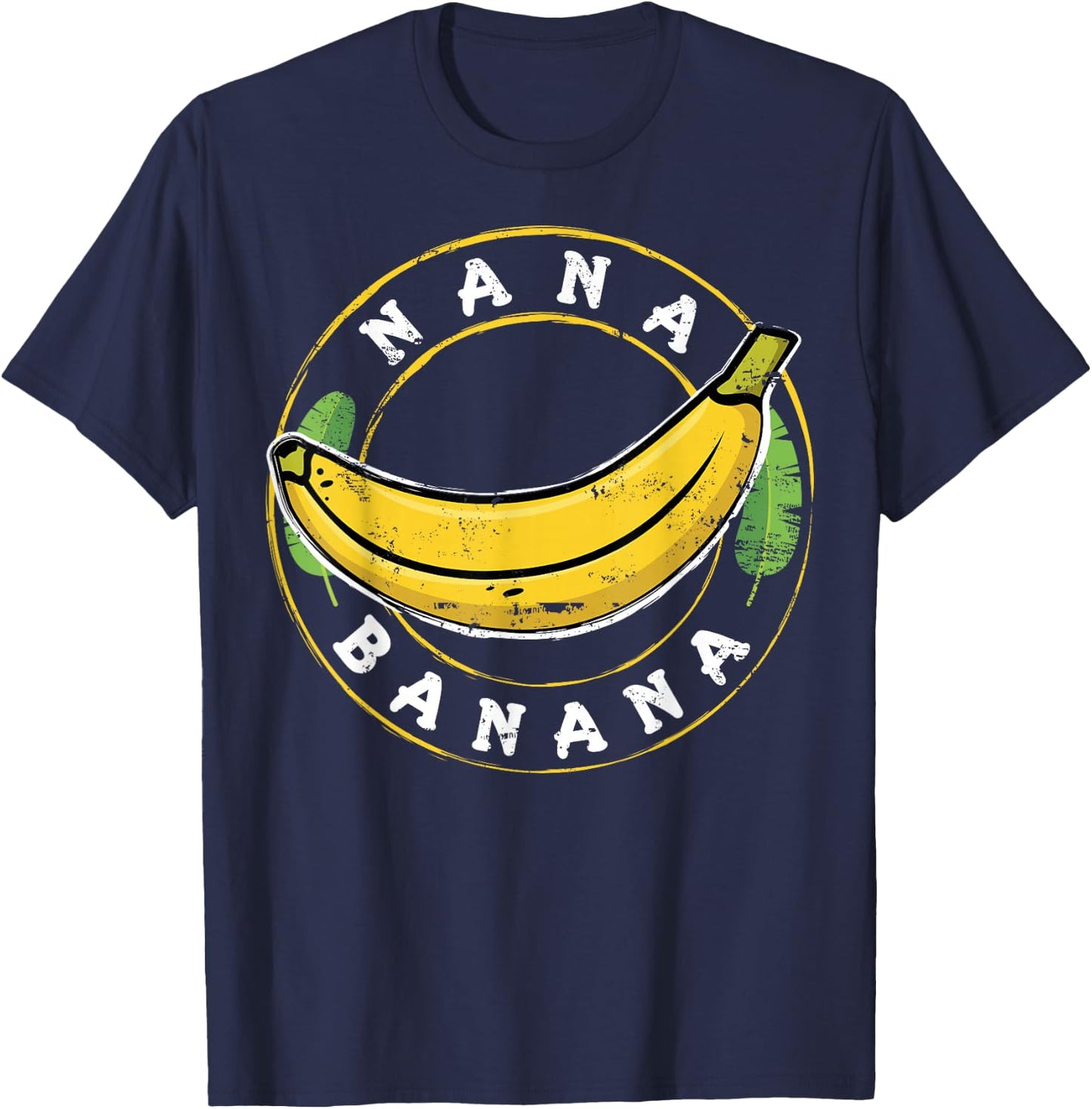 Funny Gift Gift Nana Banana Design T-Shirt - T-Shirt | Navy