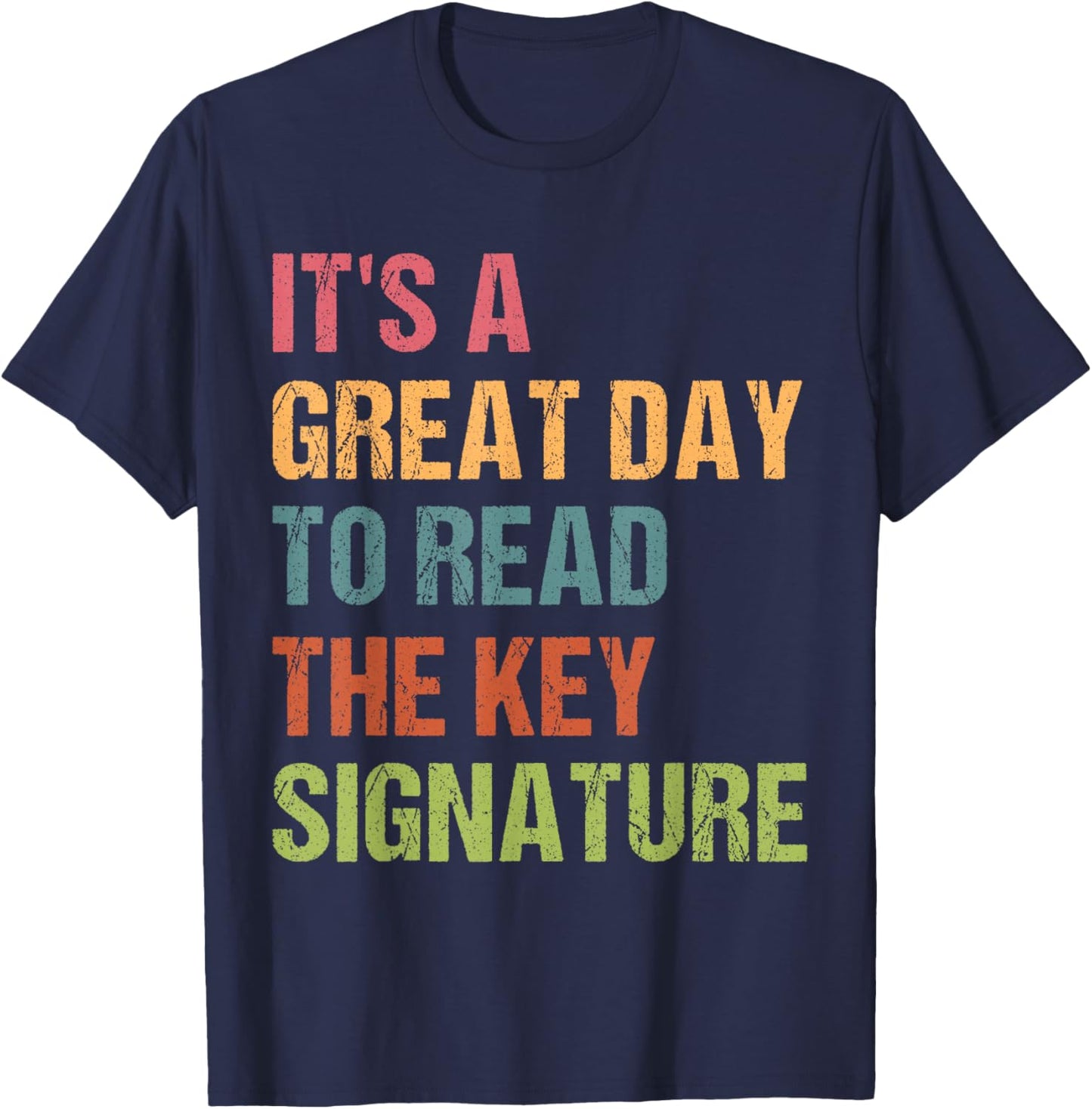 Funny Orchestra Director Great Day to Read The Key Signature T-Shirt - T-Shirt | Navy