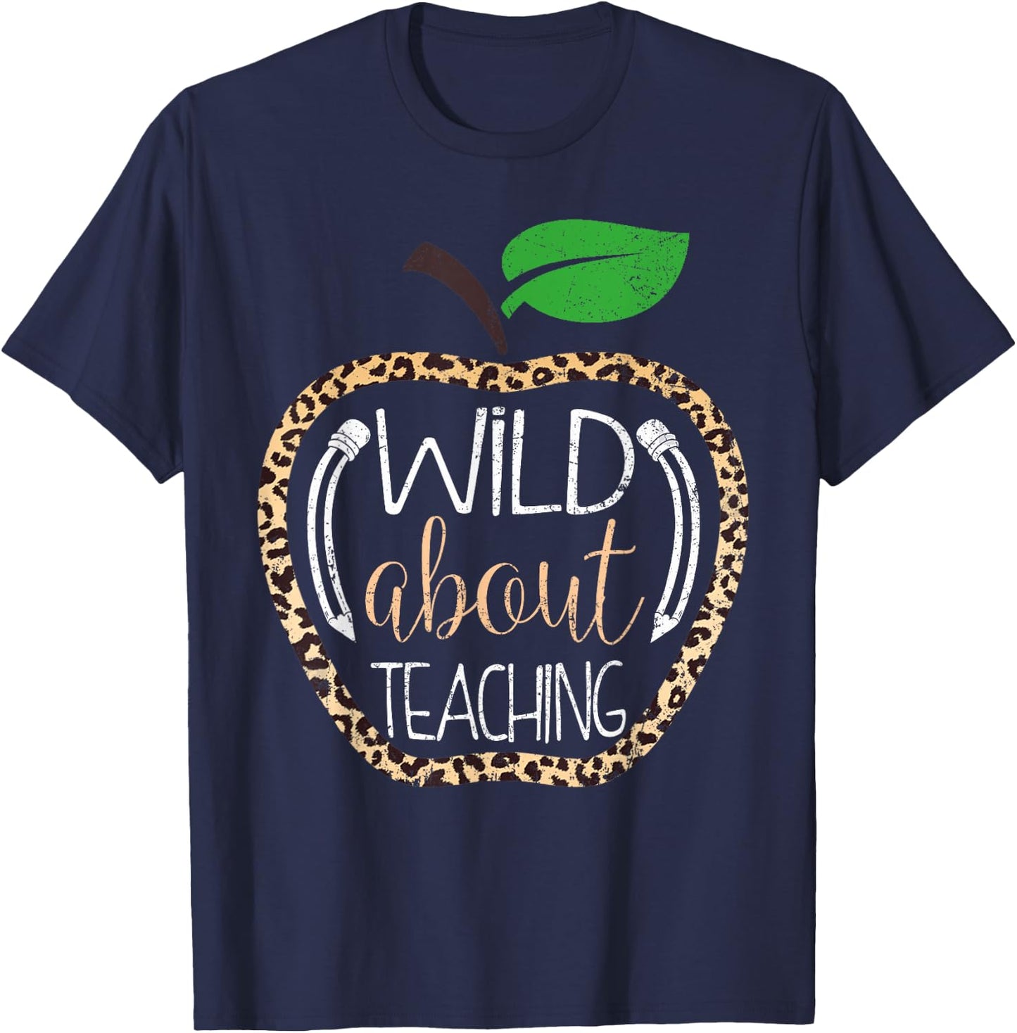 Wild About Teaching Leopard Print School Teacher T-Shirt - T-Shirt | Navy