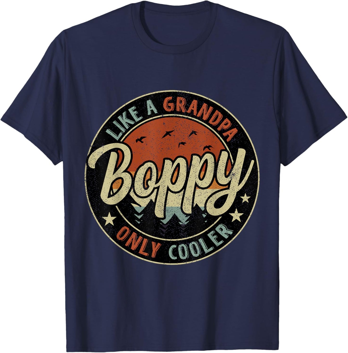 Boppy Like A Grandpa Only Cooler Vintage Retro Father's Day T-Shirt - T-Shirt | Navy