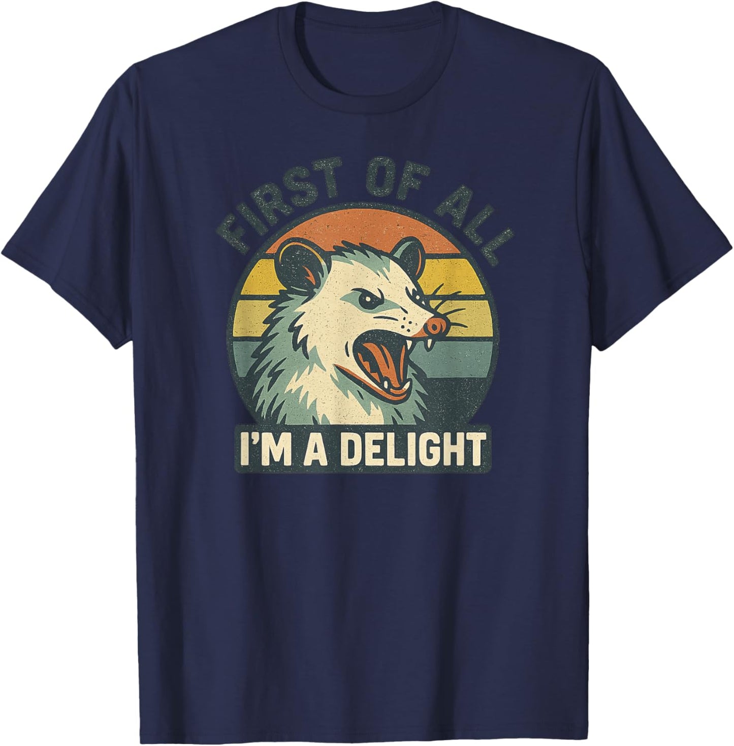 Retro Screaming Possum Vintage Aesthetic 'First of All I'm T-Shirt - T-Shirt | Navy